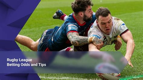 Rugby League Betting Odds .